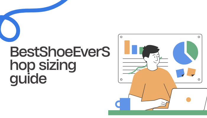 bestshoesevershop sizing guide